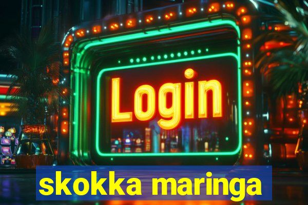 skokka maringa